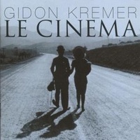 Cover Gidon Kremer: Le Cinema