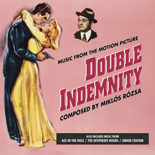 cover ace in the hole 75th anniversary double indemnity the desperate hours union station2